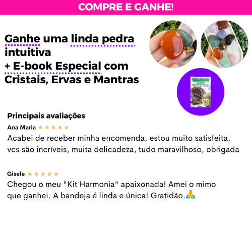 ganhe de brinde uma pedra intuitiva